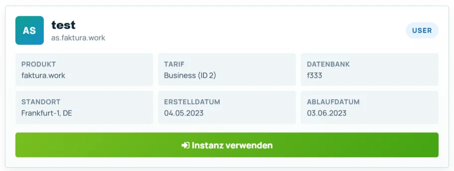 Instanz-Karte in der faktorly Cloud Console mit Rolle, Produkt, Tarif, Standort, Erstell- und Ablaufdatum und Button Instanz verwenden