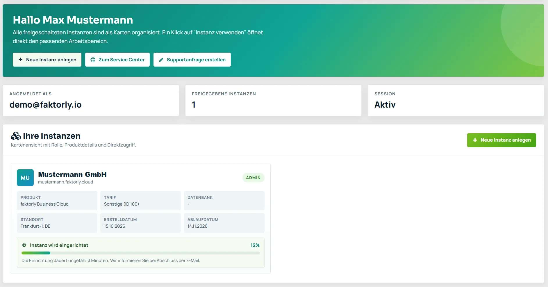 Startseite der faktorly Cloud Console mit Begrüßung, freigegebenen Instanzen und einer neuen Instanz, die gerade eingerichtet wird